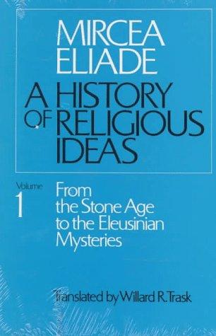 A History of Religious Ideas, Volume 1